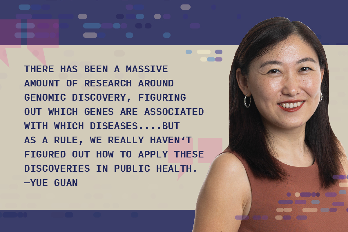 a photo illustrations with a portrait of a woman smiling with dna pattern in the background it also has  a quote that reads there has been a massive amount of research around genomic discovery, figuring out which genes are associated with which diseases.... But As a rule, we really haven‘t figured out how to apply these discoveries in public health.